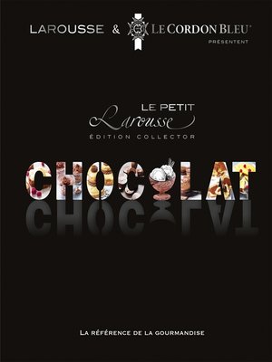 cover image of Petit Larousse du chocolat